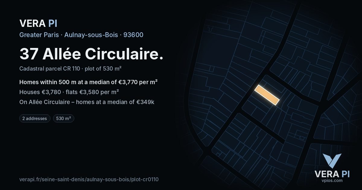 37 Allée Circulaire, Aulnay-sous-Bois at night – the plot lit, the parcels around coloured by the prices near them