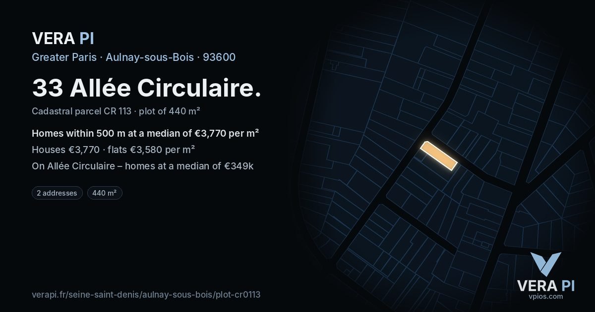 33 Allée Circulaire, Aulnay-sous-Bois at night – the plot lit, the parcels around coloured by the prices near them