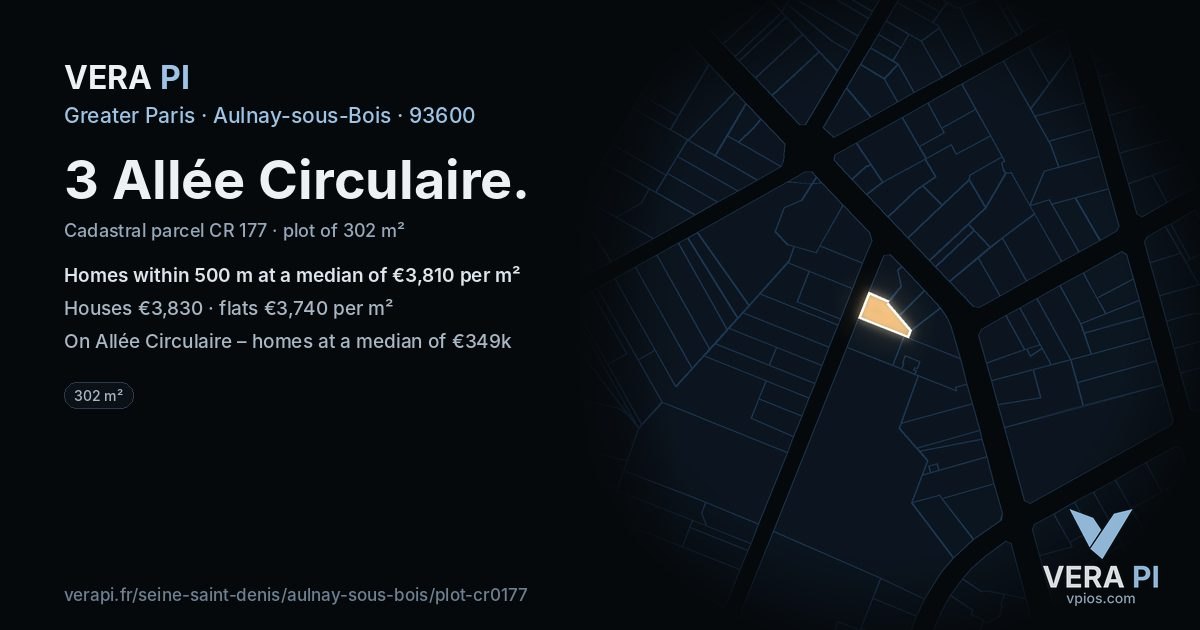 3 Allée Circulaire, Aulnay-sous-Bois at night – the plot lit, the parcels around coloured by the prices near them