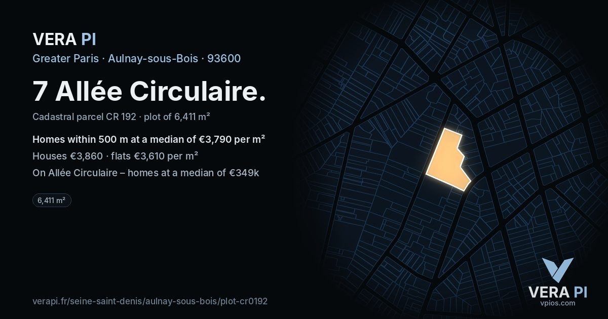 7 Allée Circulaire, Aulnay-sous-Bois at night – the plot lit, the parcels around coloured by the prices near them