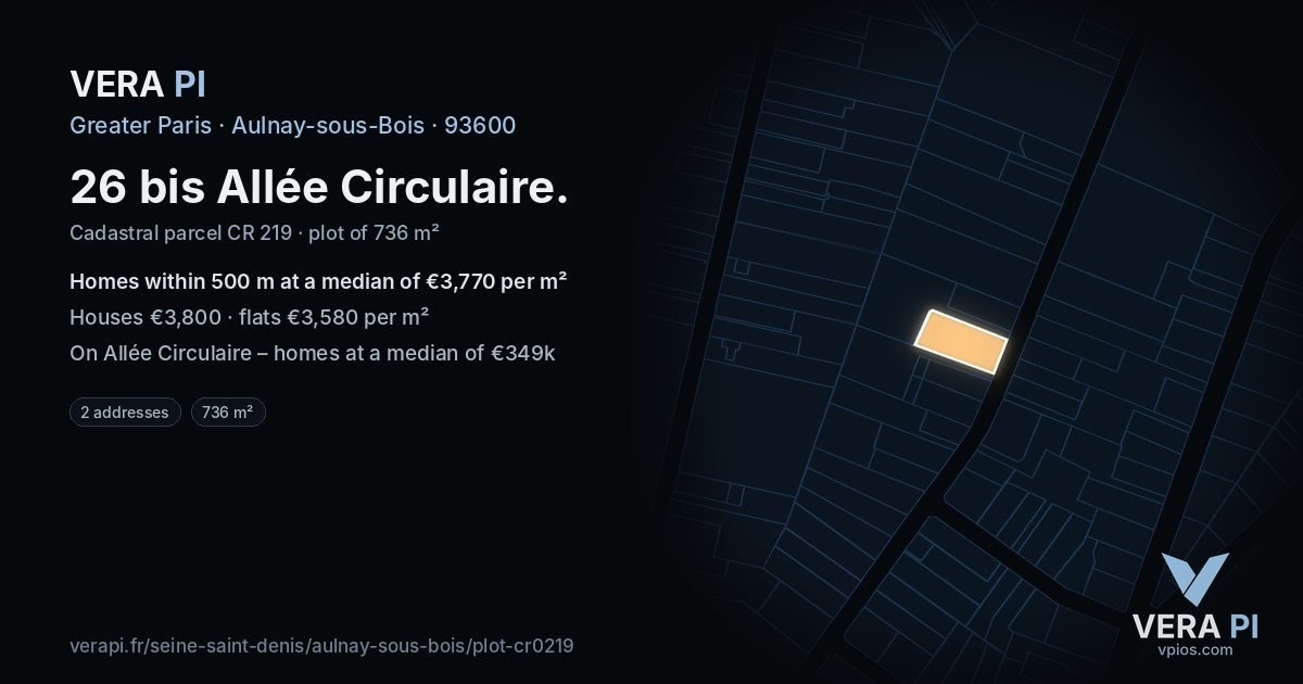 26 bis Allée Circulaire, Aulnay-sous-Bois at night – the plot lit, the parcels around coloured by the prices near them