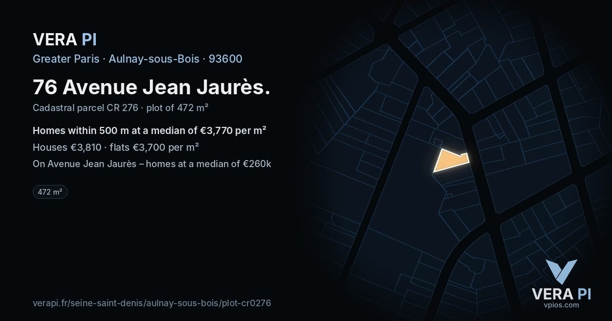 76 Avenue Jean Jaurès, Aulnay-sous-Bois at night – the plot lit, the parcels around coloured by the prices near them