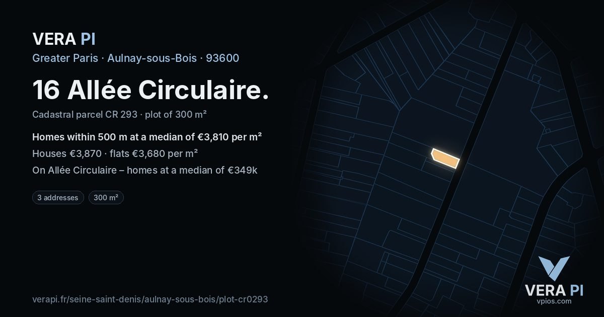 16 Allée Circulaire, Aulnay-sous-Bois at night – the plot lit, the parcels around coloured by the prices near them