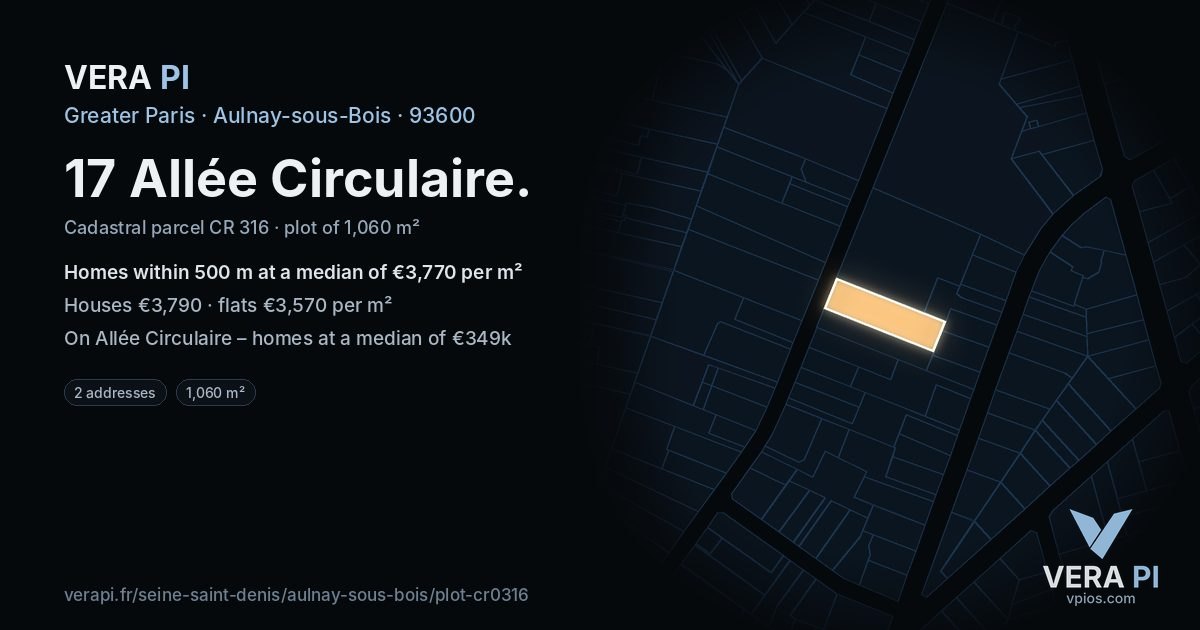 17 Allée Circulaire, Aulnay-sous-Bois at night – the plot lit, the parcels around coloured by the prices near them