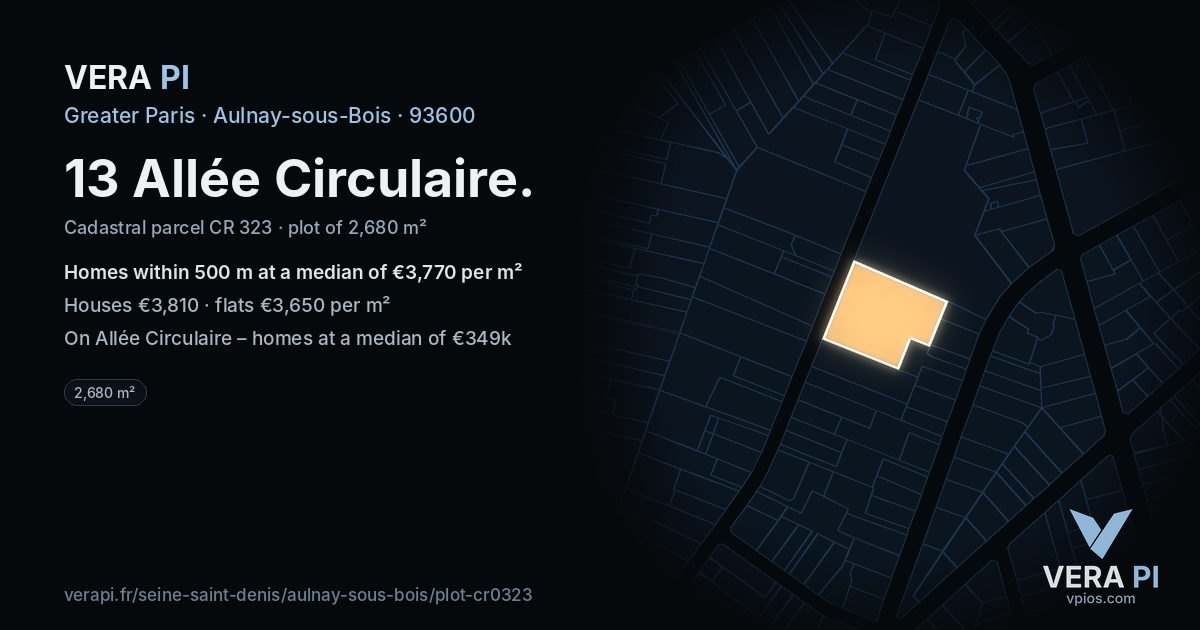 13 Allée Circulaire, Aulnay-sous-Bois at night – the plot lit, the parcels around coloured by the prices near them