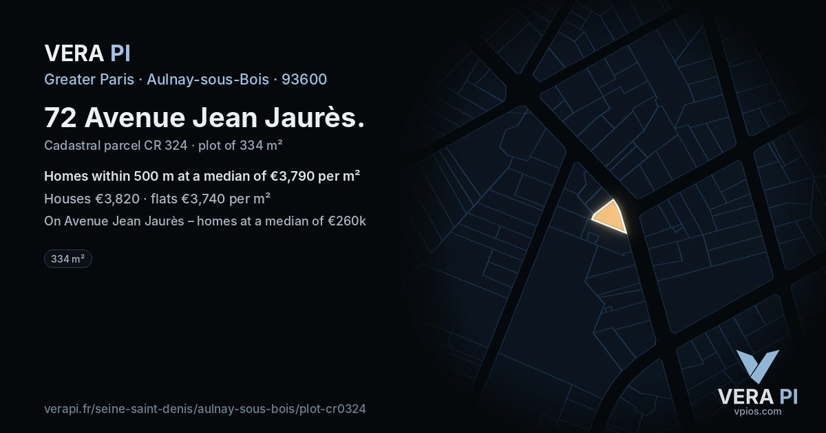 72 Avenue Jean Jaurès, Aulnay-sous-Bois at night – the plot lit, the parcels around coloured by the prices near them