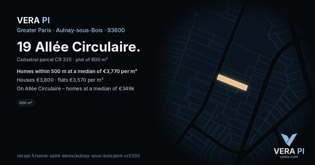 19 Allée Circulaire, Aulnay-sous-Bois at night – the plot lit, the parcels around coloured by the prices near them