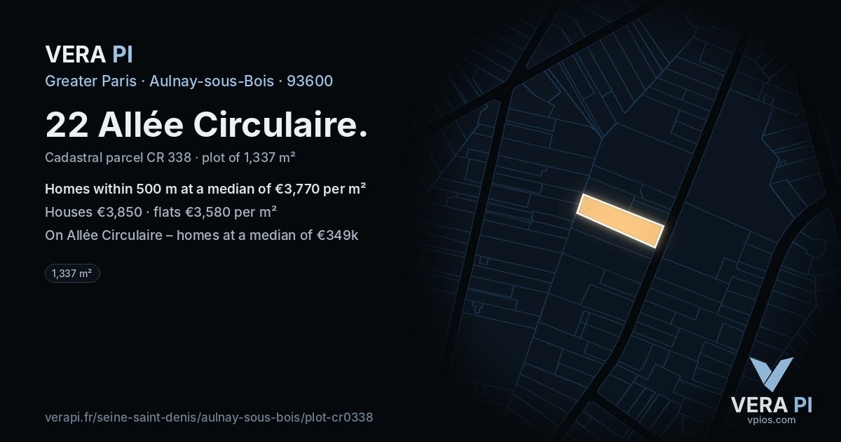 22 Allée Circulaire, Aulnay-sous-Bois at night – the plot lit, the parcels around coloured by the prices near them