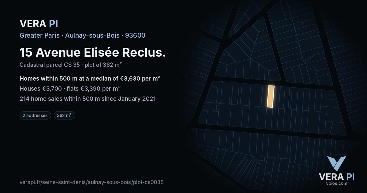 15 Avenue Elisée Reclus, Aulnay-sous-Bois at night – the plot lit, the parcels around coloured by the prices near them