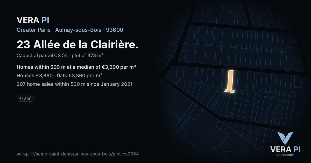 23 Allée de la Clairière, Aulnay-sous-Bois at night – the plot lit, the parcels around coloured by the prices near them