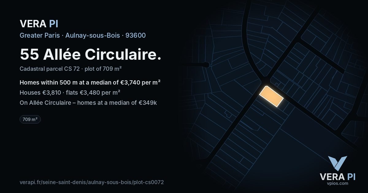 55 Allée Circulaire, Aulnay-sous-Bois at night – the plot lit, the parcels around coloured by the prices near them