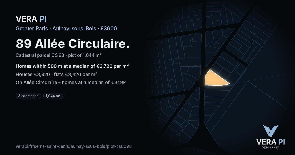 89 Allée Circulaire, Aulnay-sous-Bois at night – the plot lit, the parcels around coloured by the prices near them