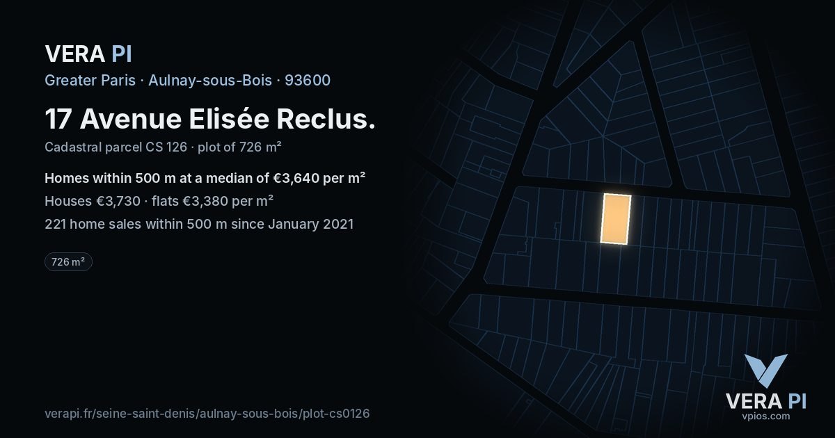 17 Avenue Elisée Reclus, Aulnay-sous-Bois at night – the plot lit, the parcels around coloured by the prices near them