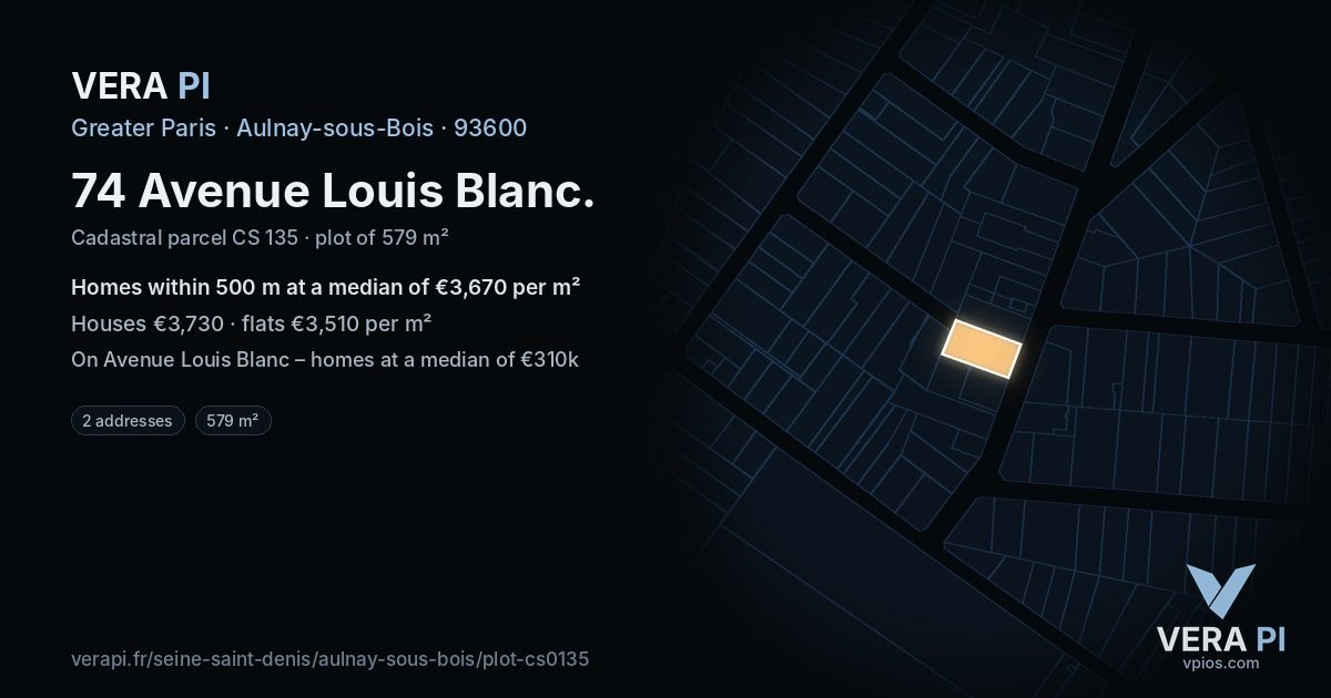 74 Avenue Louis Blanc, Aulnay-sous-Bois at night – the plot lit, the parcels around coloured by the prices near them