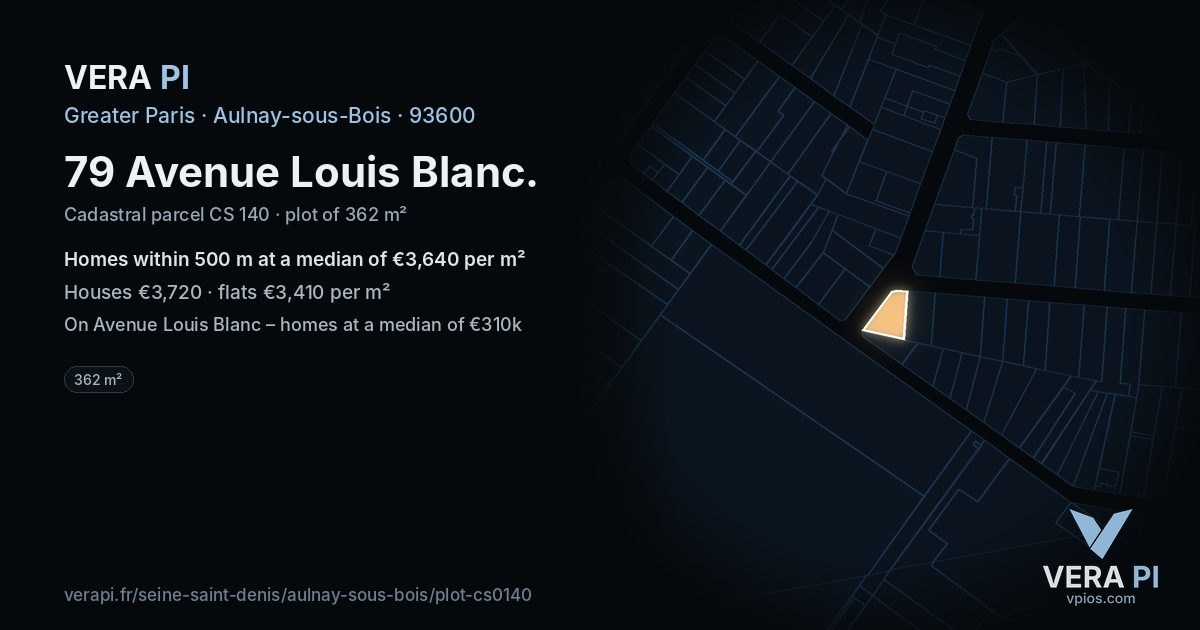 79 Avenue Louis Blanc, Aulnay-sous-Bois at night – the plot lit, the parcels around coloured by the prices near them