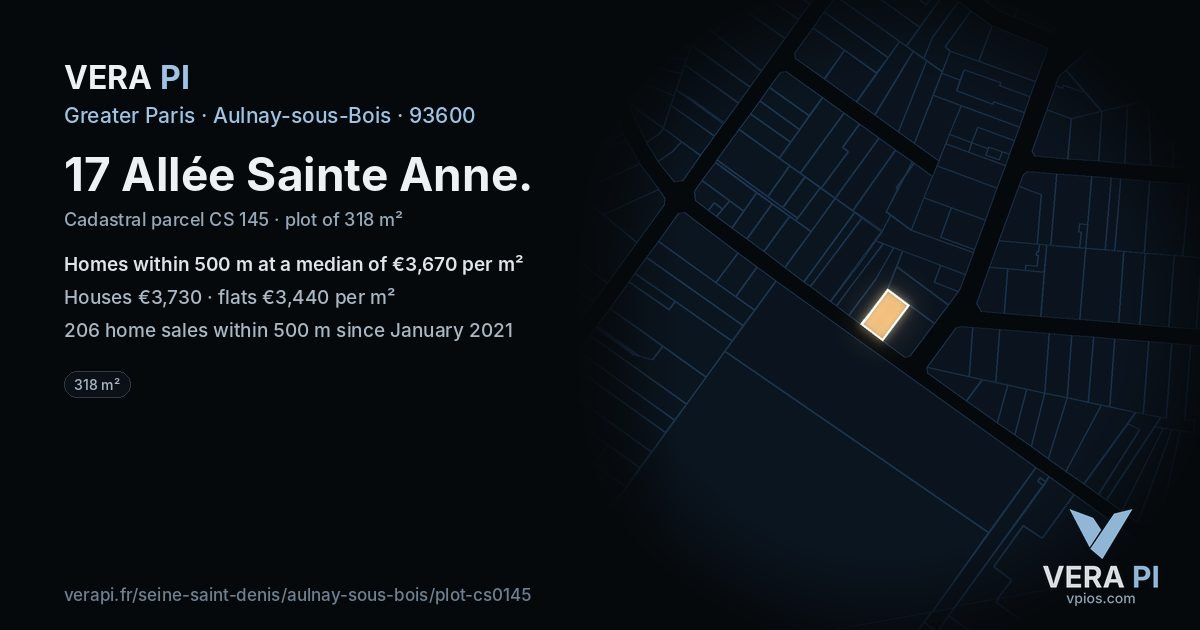 17 Allée Sainte Anne, Aulnay-sous-Bois at night – the plot lit, the parcels around coloured by the prices near them