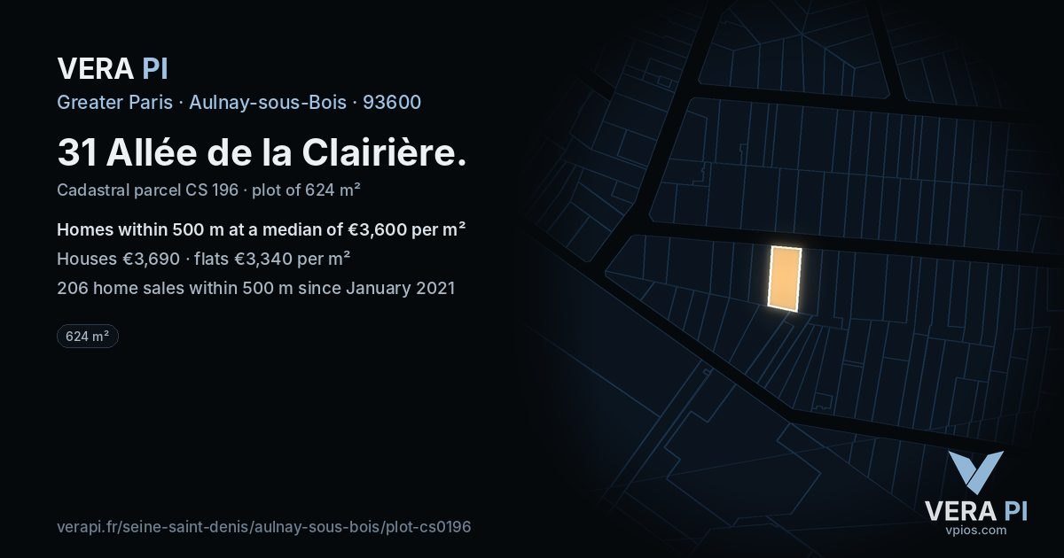 31 Allée de la Clairière, Aulnay-sous-Bois at night – the plot lit, the parcels around coloured by the prices near them