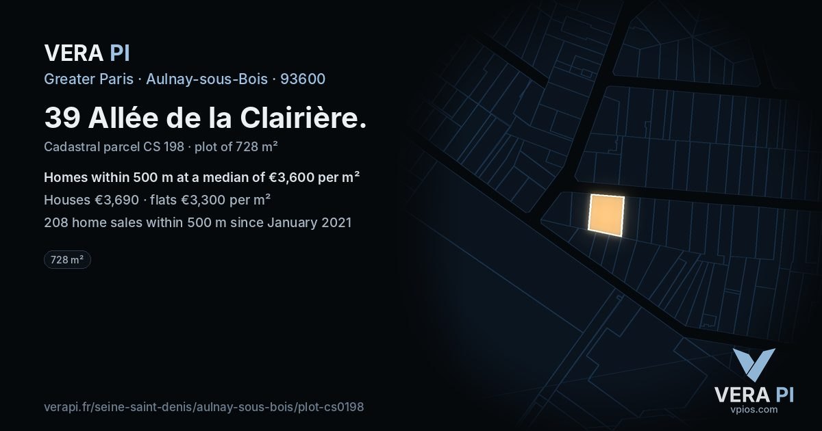 39 Allée de la Clairière, Aulnay-sous-Bois at night – the plot lit, the parcels around coloured by the prices near them