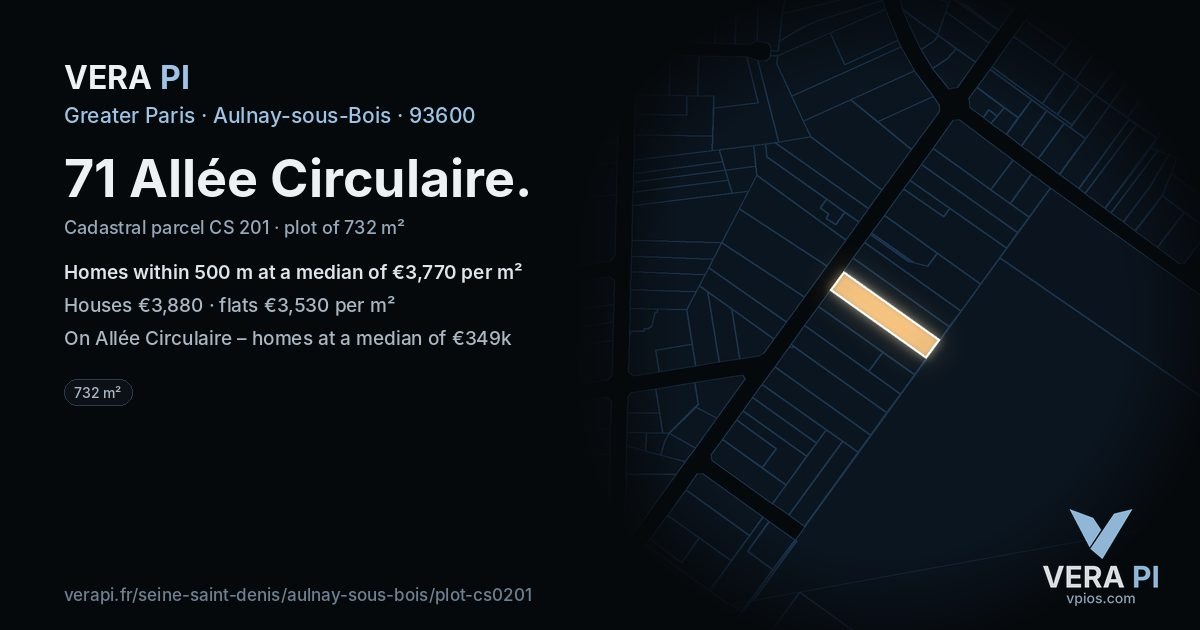 71 Allée Circulaire, Aulnay-sous-Bois at night – the plot lit, the parcels around coloured by the prices near them