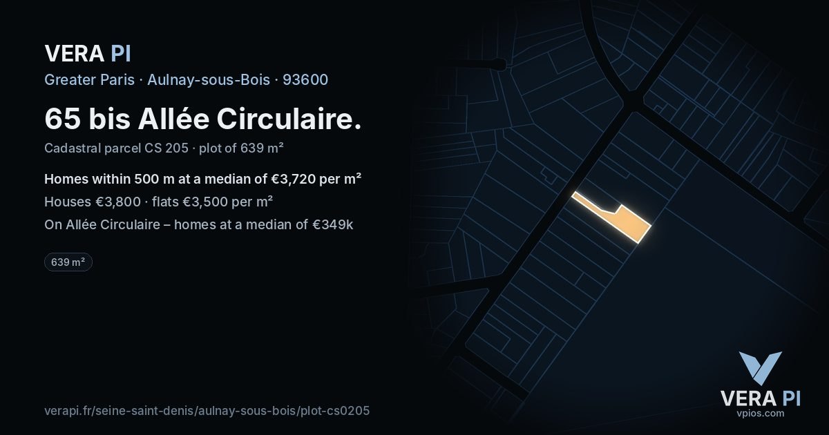 65 bis Allée Circulaire, Aulnay-sous-Bois at night – the plot lit, the parcels around coloured by the prices near them