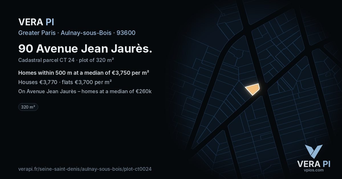 90 Avenue Jean Jaurès, Aulnay-sous-Bois at night – the plot lit, the parcels around coloured by the prices near them