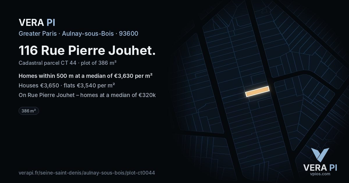 116 Rue Pierre Jouhet, Aulnay-sous-Bois at night – the plot lit, the parcels around coloured by the prices near them