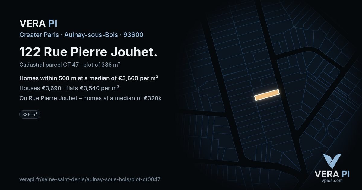 122 Rue Pierre Jouhet, Aulnay-sous-Bois at night – the plot lit, the parcels around coloured by the prices near them