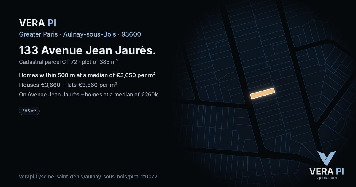 133 Avenue Jean Jaurès, Aulnay-sous-Bois at night – the plot lit, the parcels around coloured by the prices near them