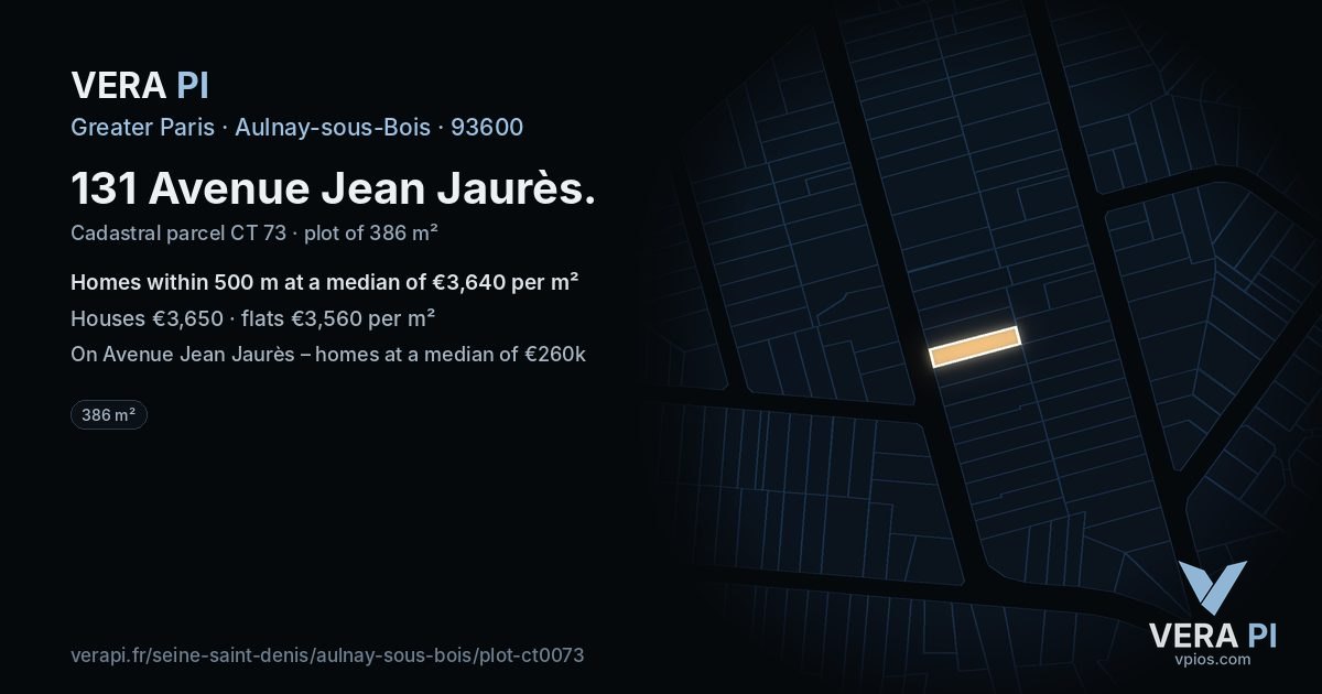 131 Avenue Jean Jaurès, Aulnay-sous-Bois at night – the plot lit, the parcels around coloured by the prices near them