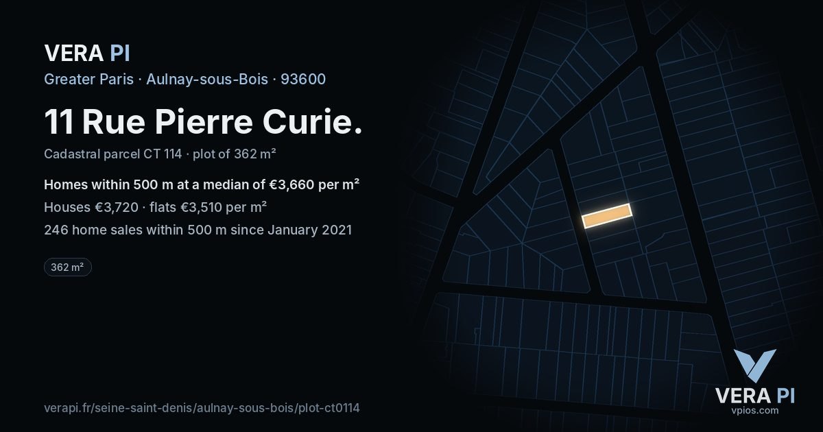 11 Rue Pierre Curie, Aulnay-sous-Bois at night – the plot lit, the parcels around coloured by the prices near them