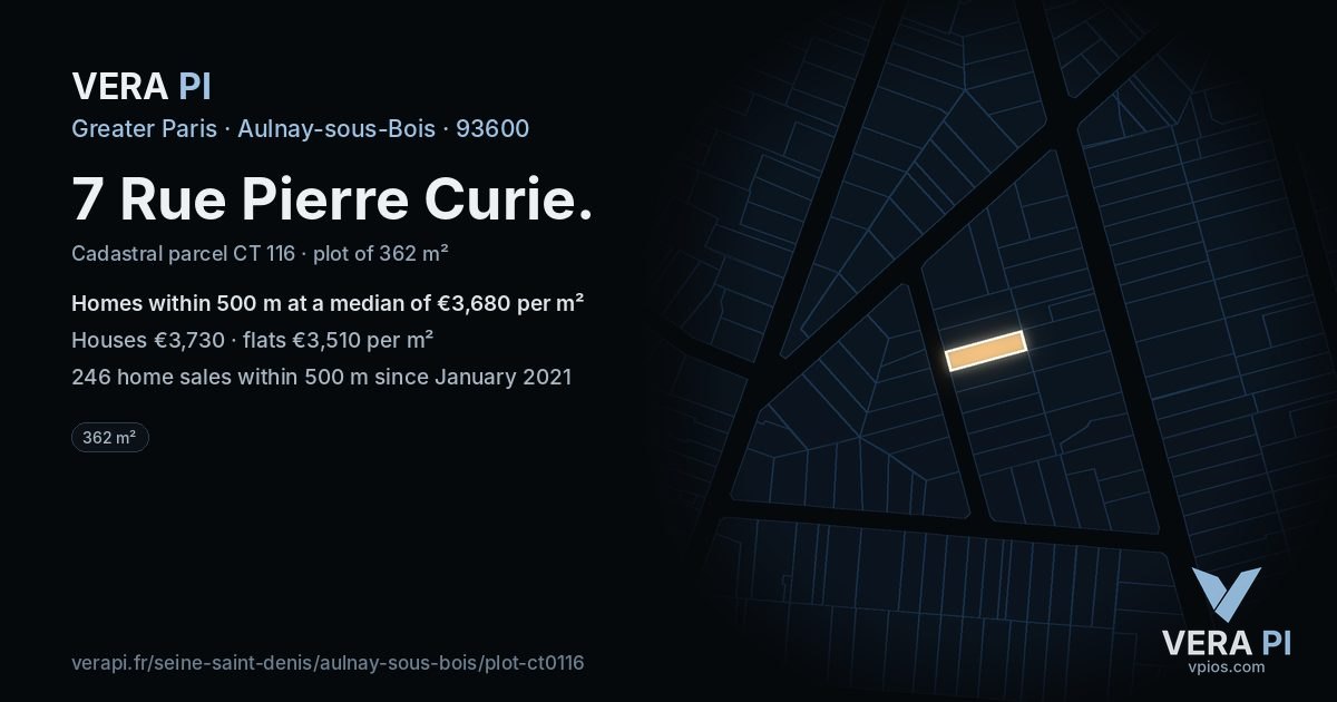 7 Rue Pierre Curie, Aulnay-sous-Bois at night – the plot lit, the parcels around coloured by the prices near them