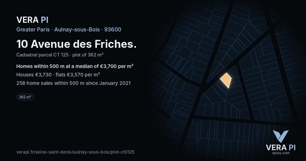 10 Avenue des Friches, Aulnay-sous-Bois at night – the plot lit, the parcels around coloured by the prices near them