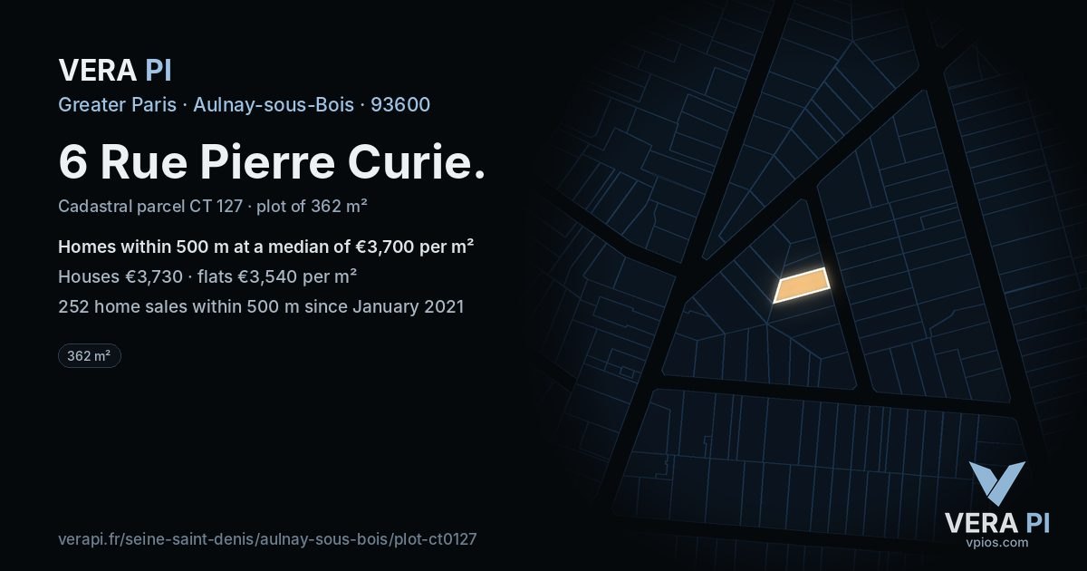 6 Rue Pierre Curie, Aulnay-sous-Bois at night – the plot lit, the parcels around coloured by the prices near them