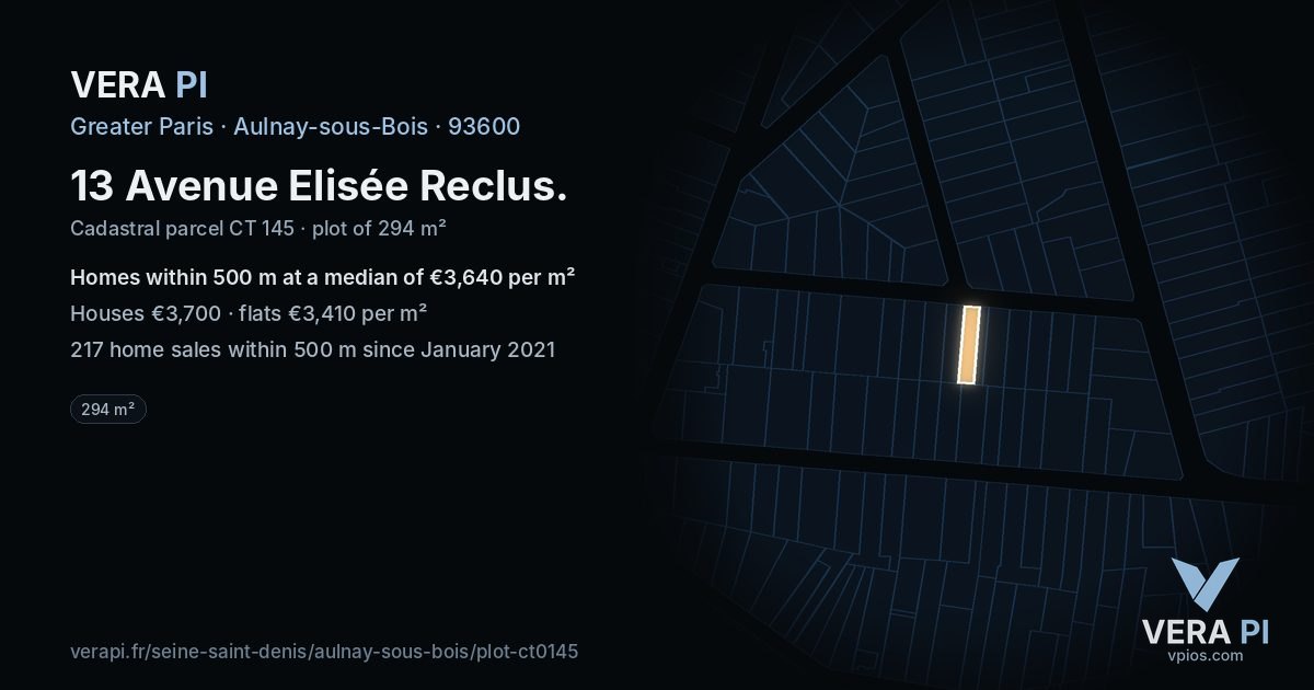 13 Avenue Elisée Reclus, Aulnay-sous-Bois at night – the plot lit, the parcels around coloured by the prices near them