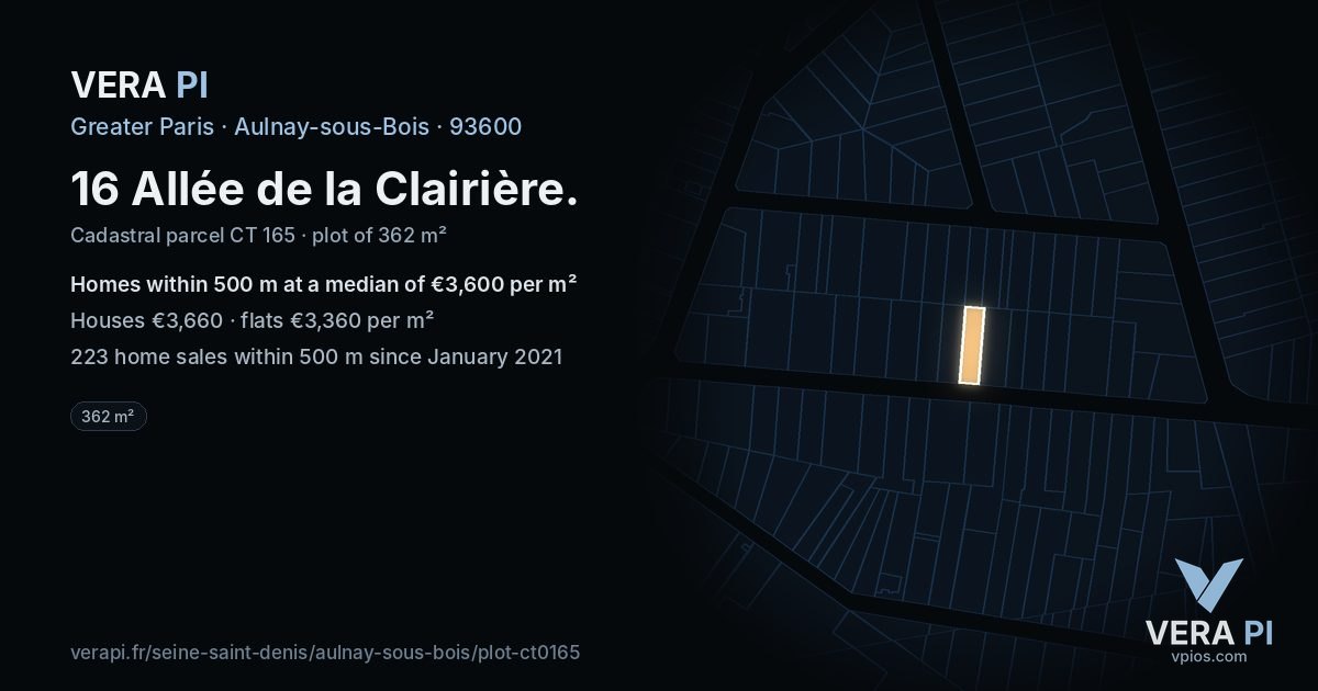 16 Allée de la Clairière, Aulnay-sous-Bois at night – the plot lit, the parcels around coloured by the prices near them