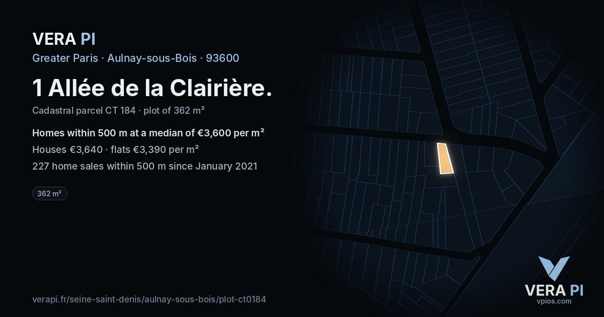 1 Allée de la Clairière, Aulnay-sous-Bois at night – the plot lit, the parcels around coloured by the prices near them