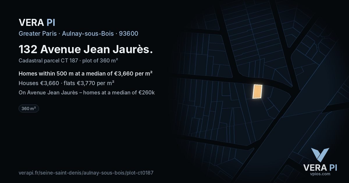 132 Avenue Jean Jaurès, Aulnay-sous-Bois at night – the plot lit, the parcels around coloured by the prices near them