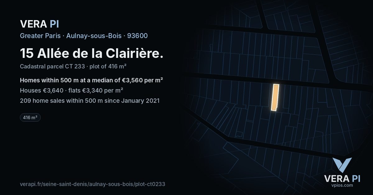15 Allée de la Clairière, Aulnay-sous-Bois at night – the plot lit, the parcels around coloured by the prices near them