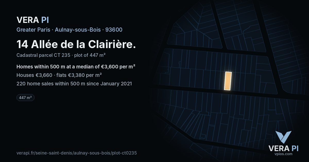 14 Allée de la Clairière, Aulnay-sous-Bois at night – the plot lit, the parcels around coloured by the prices near them