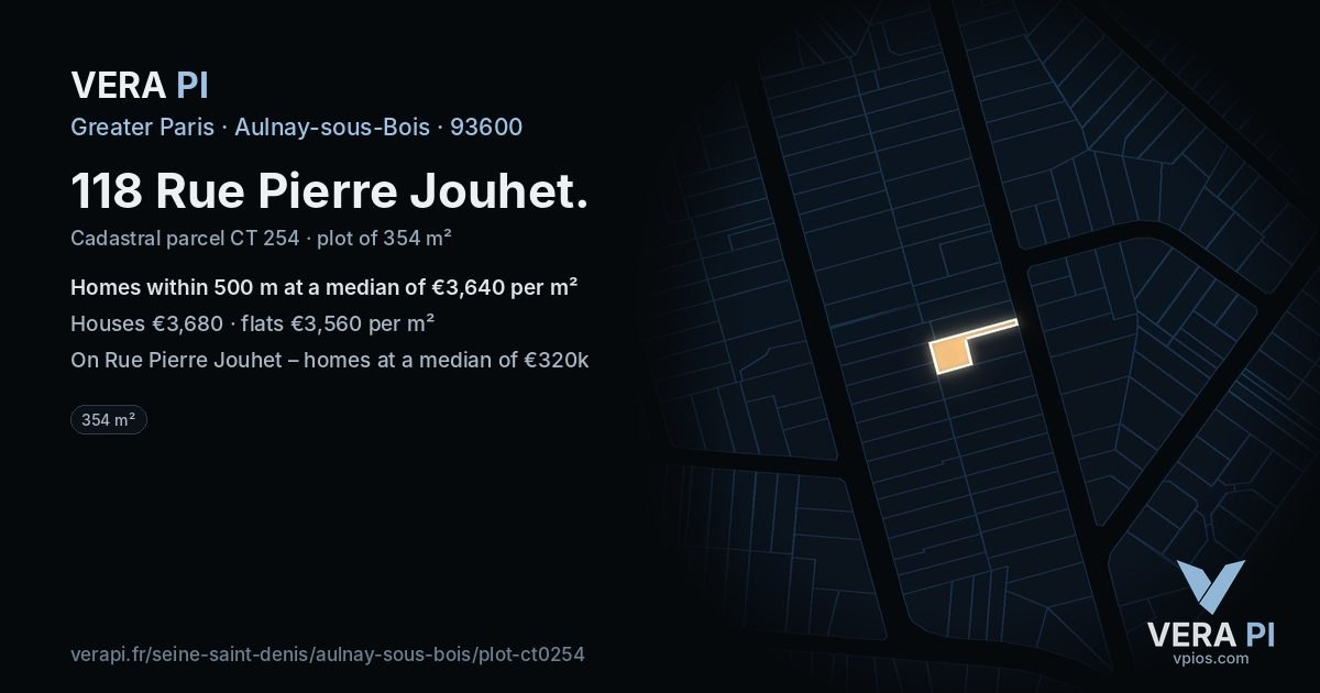 118 Rue Pierre Jouhet, Aulnay-sous-Bois at night – the plot lit, the parcels around coloured by the prices near them