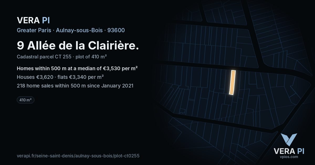 9 Allée de la Clairière, Aulnay-sous-Bois at night – the plot lit, the parcels around coloured by the prices near them