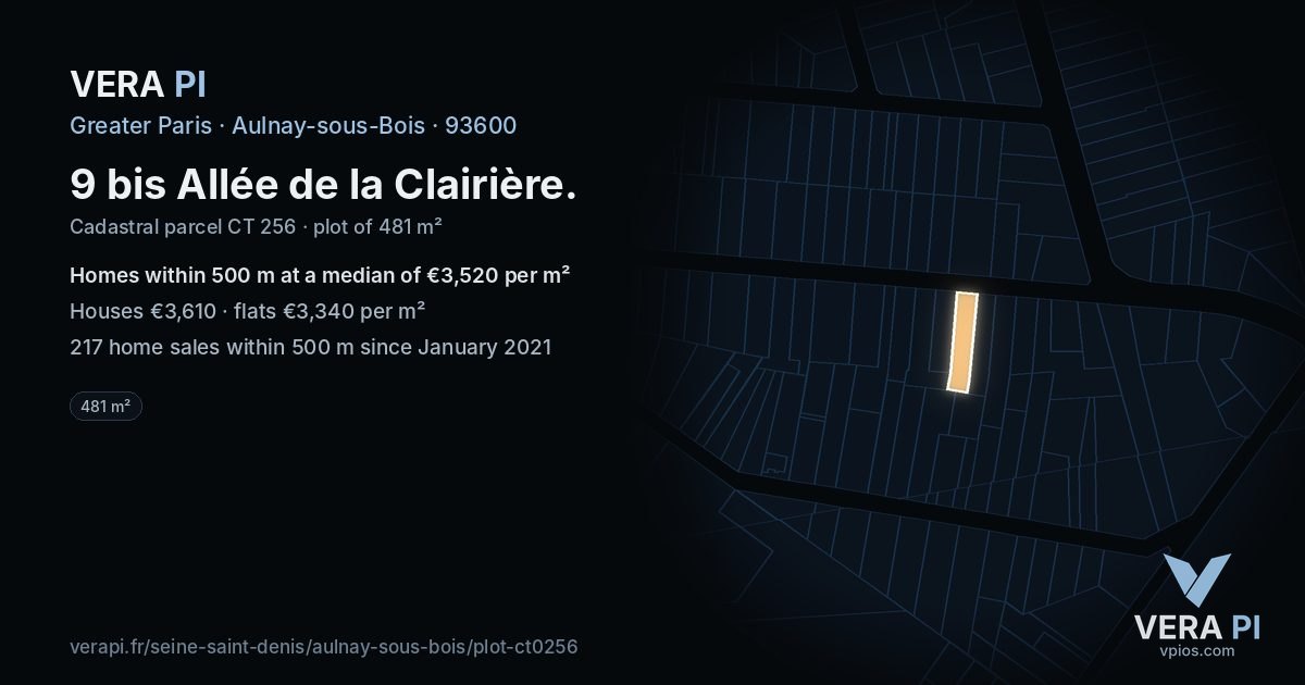 9 bis Allée de la Clairière, Aulnay-sous-Bois at night – the plot lit, the parcels around coloured by the prices near them
