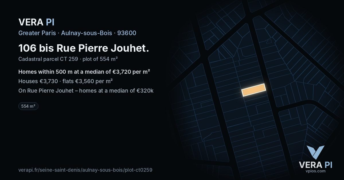 106 bis Rue Pierre Jouhet, Aulnay-sous-Bois at night – the plot lit, the parcels around coloured by the prices near them