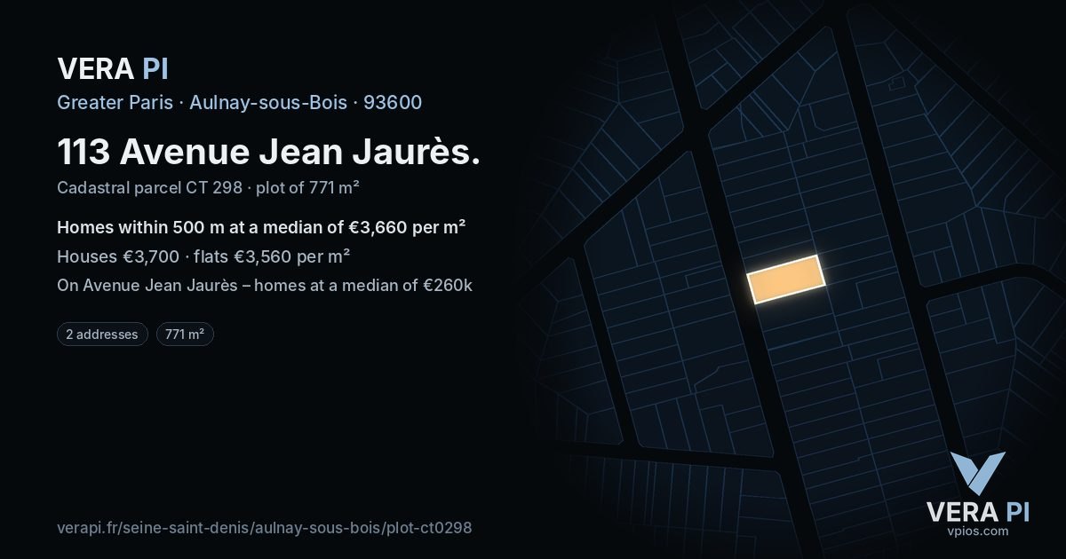 113 Avenue Jean Jaurès, Aulnay-sous-Bois at night – the plot lit, the parcels around coloured by the prices near them