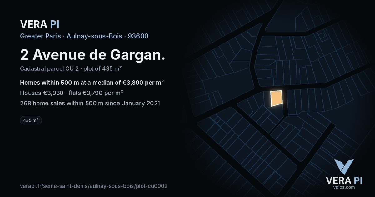 2 Avenue de Gargan, Aulnay-sous-Bois at night – the plot lit, the parcels around coloured by the prices near them
