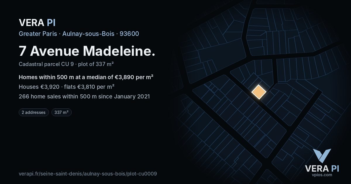 7 Avenue Madeleine, Aulnay-sous-Bois at night – the plot lit, the parcels around coloured by the prices near them