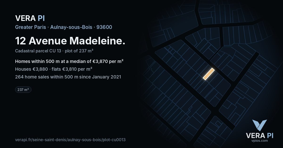 12 Avenue Madeleine, Aulnay-sous-Bois at night – the plot lit, the parcels around coloured by the prices near them