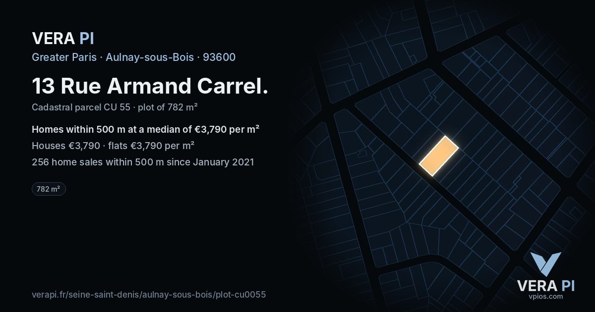 13 Rue Armand Carrel, Aulnay-sous-Bois at night – the plot lit, the parcels around coloured by the prices near them