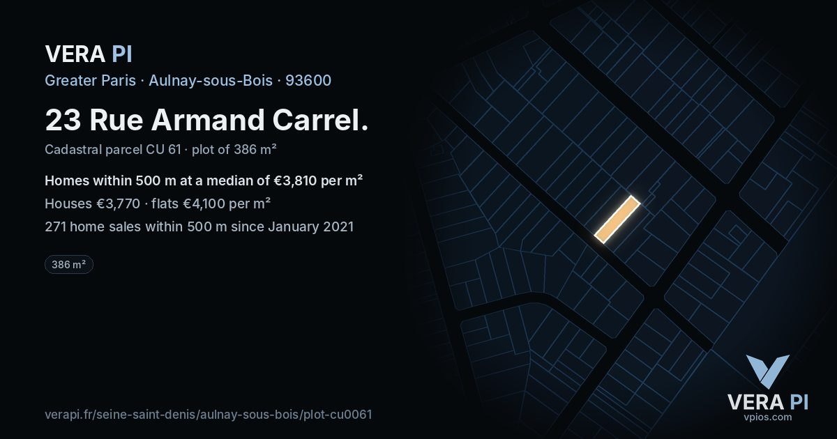 23 Rue Armand Carrel, Aulnay-sous-Bois at night – the plot lit, the parcels around coloured by the prices near them