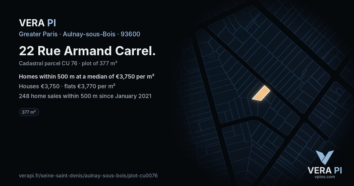 22 Rue Armand Carrel, Aulnay-sous-Bois at night – the plot lit, the parcels around coloured by the prices near them